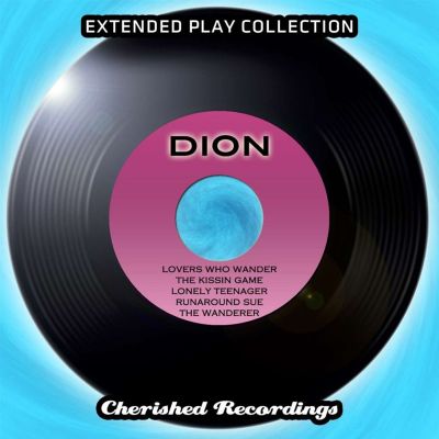 Dion: The Extended Play Collection, Vol. 91