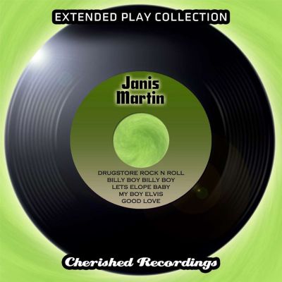 Janis Martin: The Extended Play Collection, Vol. 94