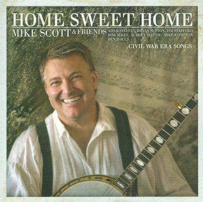 Home Sweet Home (Civil War Era Songs)