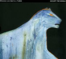 Album cover for Occupy the World by Wadada Leo Smith / Tumo