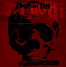Album cover for Spitting Fire Live, Vol. 2 by High on Fire