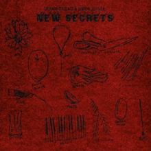 Album cover for New Secrets by Dennis Callaci / Simon Joyner