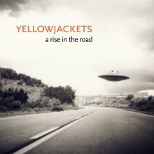 Album cover for A Rise in the Road by Yellowjackets
