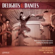 Album cover for Delights & Dances by Harlem Quartet / Mei-Ann Chen / Chicago Sinfonietta