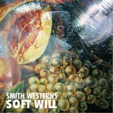 Album cover for Soft Will by Smith Westerns