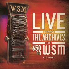 Album cover for Live from the Archives of 650AM WSM, Vol. 1 by Various Artists