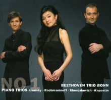 Album cover for Piano Trios No. 1: Arensky, Rachmaninoff, Shostakovich, Kapustin by Beethoven Trio Bonn