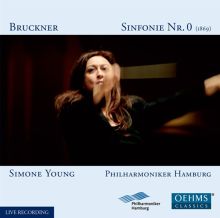 Album cover for Bruckner: Symphony No. 0 by Simone Young