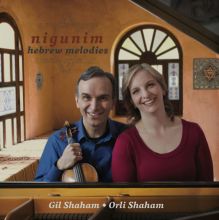 Album cover for Nigunim: Hebrew Melodies by Gil Shaham / Orli Shaham