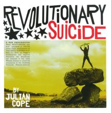 Album cover for Revolutionary Suicide by Julian Cope
