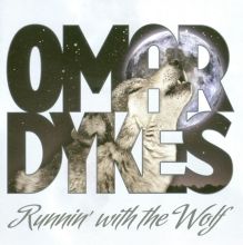 Album cover for Runnin' with the Wolf by Omar Dykes