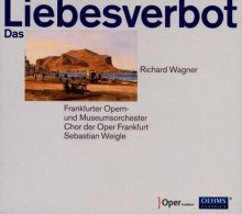 Album cover for Wagner: Das Liebesverbot by Sebastian Weigle