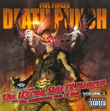 Album cover for The Wrong Side of Heaven and the Righteous Side of Hell, Vol. 1 by Five Finger Death Punch