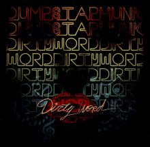 Album cover for Dirty Word by Dumpstaphunk