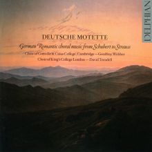 Album cover for Deutsche Motette: German Romantic Choral Music from Schubert to Strauss by Choir of King's College London / Choir of Gonville and Caius College, Cambridge