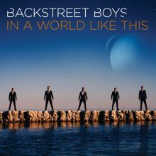 Album cover for In a World Like This by Backstreet Boys