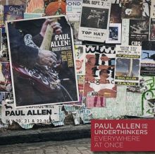 Album cover for Everywhere at Once by Paul Allen & the Underthinkers