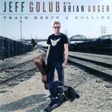 Album cover for Train Keeps a Rolling by Brian Auger / Jeff Golub