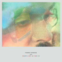 Album cover for What's Left Is Forever by Thomas Dybdahl
