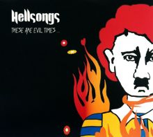 Album cover for These Are Evil Times by Hellsongs