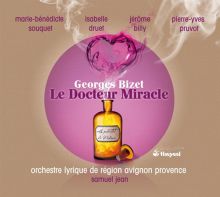 Album cover for Bizet: Le Docteur Miracle by Samuel Jean