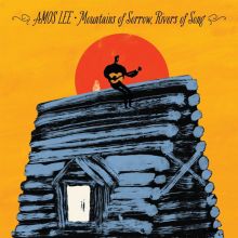 Album cover for Mountains of Sorrow, Rivers of Song by Amos Lee