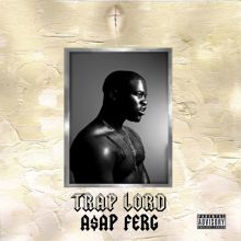 Album cover for Trap Lord by A$AP Ferg
