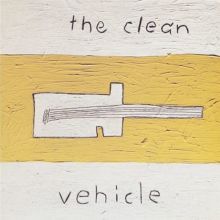 Album cover for Vehicle [Bonus Tracks] by The Clean