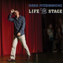 Album cover for Life on Stage by Greg Fitzsimmons