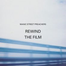 Album cover for Rewind the Film by Manic Street Preachers