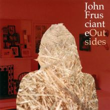 Album cover for Outsides by John Frusciante