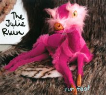 Album cover for Run Fast by The Julie Ruin