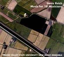 Steve Reich: Music for 18 Musicians