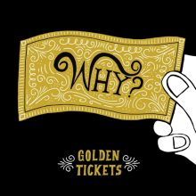 Album cover for Golden Tickets by Why?