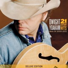Album cover for 21st Century Hits: Best of 2000-2012 by Dwight Yoakam