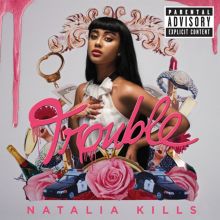 Album cover for Trouble by Natalia Kills