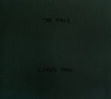 Album cover for Cupid's Head by The Field