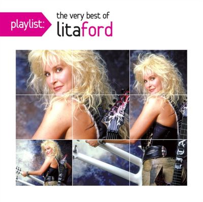 Playlist: The Very Best of Lita Ford