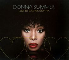 Album cover for Love to Love You Donna by Donna Summer
