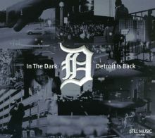 Album cover for In the Dark: Detroit Is Back by Various Artists