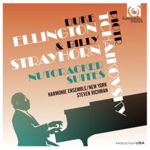 Album cover for Nutcracker Suites: Duke Ellington & Billy Strayhorn, Piotr Tchaikovsky by Harmonie Ensemble New York / Steven Richman