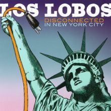 Album cover for Disconnected in New York City by Los Lobos