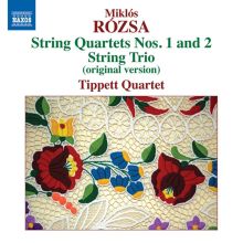 Album cover for Miklós Rozsa: String Quartets Nos. 1 & 2 by Tippett Quartet