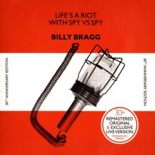 Album cover for Life's a Riot with Spy vs Spy [30th Anniversary Edition] by Billy Bragg