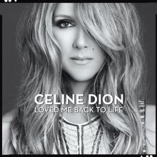 Album cover for Loved Me Back to Life by Céline Dion