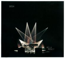 Album cover for Milk Money by Dosh / Martin Dosh