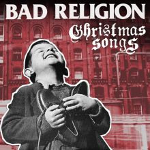 Album cover for Christmas Songs by Bad Religion