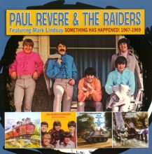 Album cover for Something Has Happened! 1967-1969 by Paul Revere & the Raiders