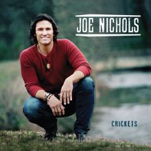 Album cover for Crickets by Joe Nichols