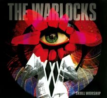 Album cover for Skull Worship by The Warlocks